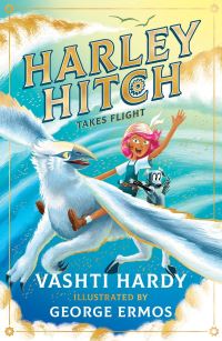 Book Cover for Harley Hitch Takes Flight by Vashti Hardy