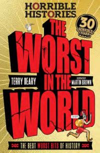 Book Cover for The Worst in the World by Terry Deary