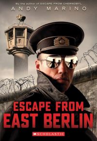 Book Cover for Escape from East Berlin by Andy Marino