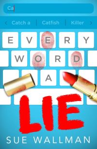 Book Cover for Every Word a Lie by Sue Wallman