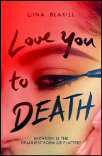 Book Cover for Love You to Death by Gina Blaxill