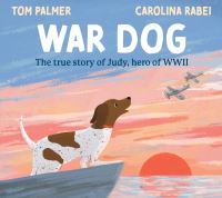 Book Cover for War Dog (PB) by Tom Palmer