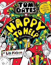 Book Cover for Happy to Help (Eventually) by Liz Pichon