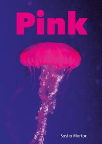 Book Cover for Pink! by Sasha Morton