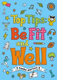 Book Cover for Top Tips by Sasha Morton