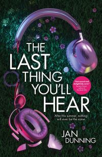 Book Cover for The Last Thing You'll Hear by Jan Dunning