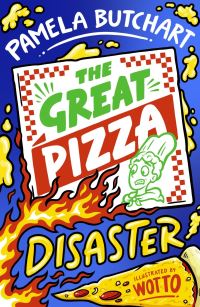 Book Cover for The Great Pizza Disaster by Pamela Butchart