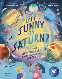Book Cover for Is It Sunny on Saturn? by Stuart Atkinson