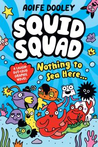Book Cover for Squid Squad by Aoife Dooley