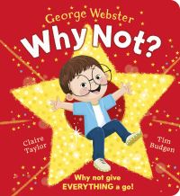 Book Cover for Why Not? by George Webster, Claire Taylor
