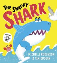 Book Cover for The Snappy Shark by Michelle Robinson