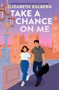 Book Cover for Take a Chance on Me by Elizabeth Eulberg