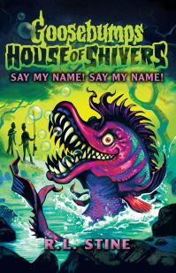 Book Cover for Say My Name! Say My Name! by R L Stine