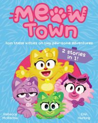 Book Cover for Meow Town 1&2 Bind-Up by Rebecca McRitchie