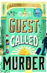 Book Cover for A Guest Called Murder by Emily Hourican