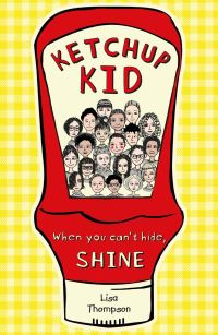Book Cover for Ketchup Kid by Lisa Thompson