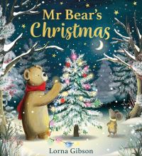 Book Cover for Mr Bear's Christmas by Lorna Gibson