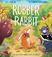 Book Cover for Robber Rabbit by Lucy Rowland