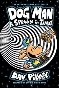 Book Cover for A Sprinkle in Time by Dav Pilkey