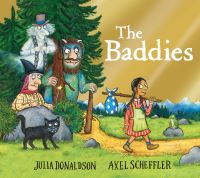 Book Cover for The Baddies by Julia Donaldson