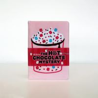 Book Cover for The Hot Chocolate Mystery by S M Dooley