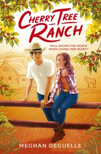 Book Cover for Cherry Tree Ranch by Meghan DeGuelle