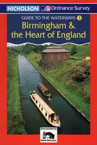 Book Cover for Nicholson Ordnance Survey Guide to the Waterways. 3 Birmingham & The Heart of England by Ordnance Survey