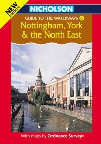Book Cover for Nicholson/OS Guide to the Waterways. 6 Nottingham, York and the North East by Ordnance Survey