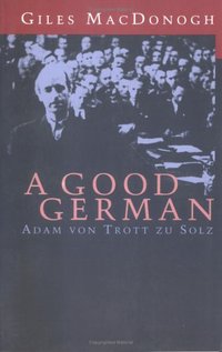 Book Cover for A Good German by Giles MacDonogh