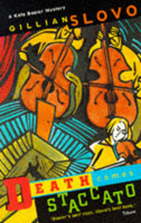 Book Cover for Death Comes Staccato by Gillian Slovo