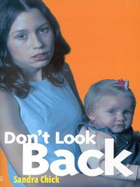 Book Cover for Don't Look Back by Sandra Chick