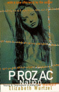 Book Cover for Prozac Nation by Elizabeth Wurtzel