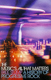 Book Cover for The Music's All That Matters by John Bennett