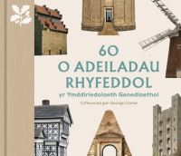 Book Cover for 60 O Adeiladau Rhyfeddol Yr Ymddiriedolaeth Genedlaethol by Liz Green