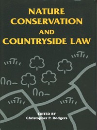 Book Cover for Nature Conservation and Countryside Law by C P Rodgers