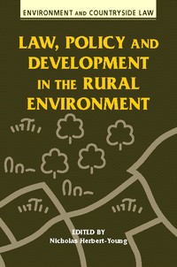 Book Cover for Law, Policy and Development in the Rural Environment by Nicholas HerbertYoung