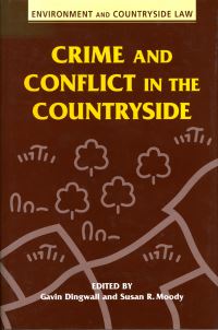 Book Cover for Crime and Conflict in the Countryside by Gavin Dingwall, Susan R Moody