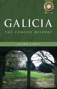 Book Cover for Galicia by Sharif Gemie