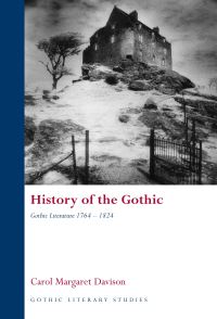 Book Cover for History of the Gothic by Carol Margaret Davison
