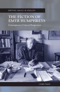 Book Cover for The Fiction of Emyr Humphreys by Linden Peach