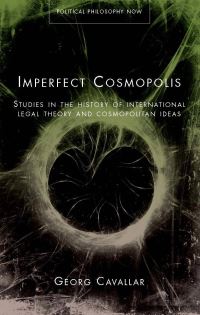 Book Cover for Imperfect Cosmopolis by Georg Cavallar