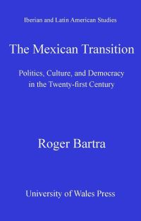 Book Cover for The Mexican Transition by Roger Bartra