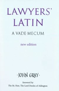 Book Cover for Lawyers' Latin by John Gray