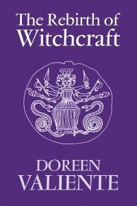 Book Cover for The Rebirth of Witchcraft by Doreen Valiente