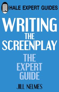 Book Cover for Writing the Screenplay by Jill Nelmes