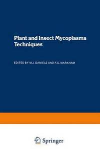 Book Cover for Plant and Insect Mycoplasma Techniques by M J Daniels, P G Markham