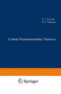 Book Cover for Central Neurotransmitter Turnover by C J Pycock, P V Taberner