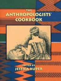 Book Cover for The Anthropologists' Cookbook by Jessica Kuper