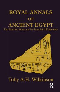 Book Cover for Royal Annals of Ancient Egypt by Toby Wilkinson
