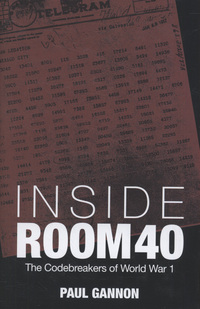 Book Cover for Inside Room 40 by Paul Gannon